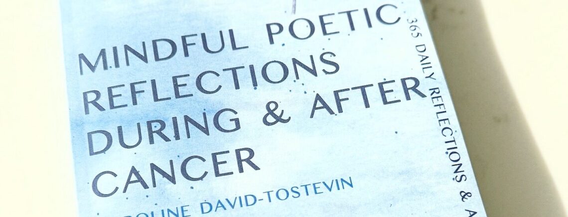 Book: Mindful Poetic Reflections During & After Cancer