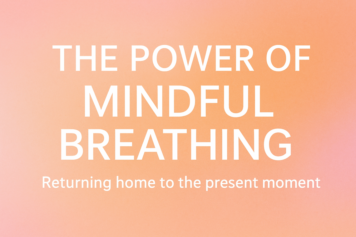 Mindful Breathing